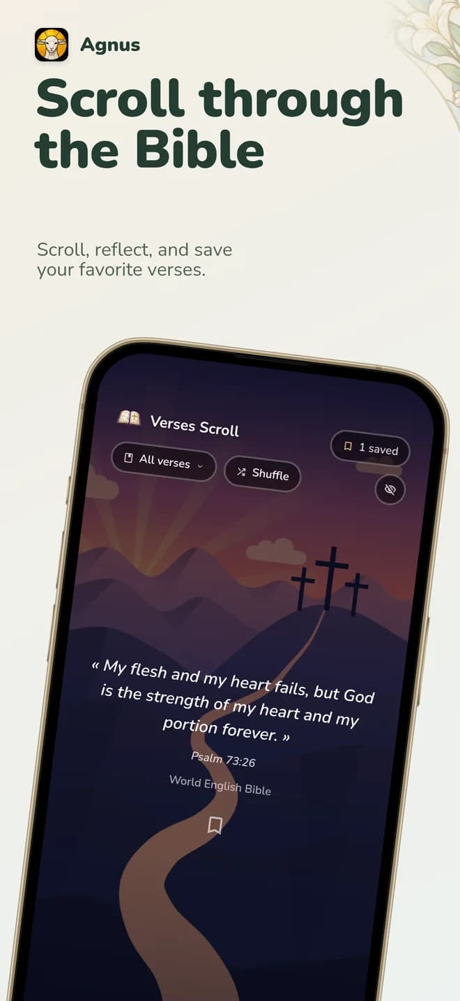 Screenshot “Scroll through the Bible”: Verses Scroll shows a psalm in front of Calvary, with the save button.