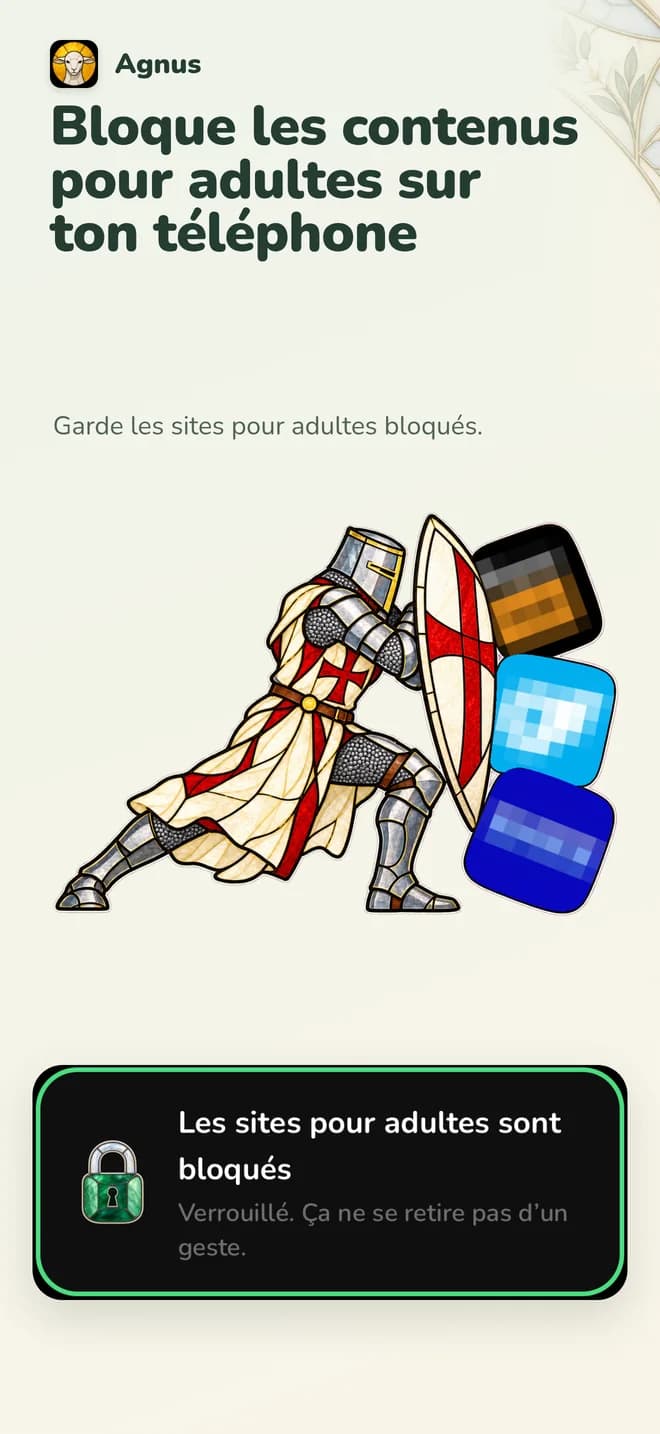 Capture « Bloque les contenus pour adultes sur ton téléphone » : un templier en vitrail repousse des icônes floutées, et une carte indique que les sites pour adultes sont bloqués.